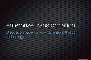 Digtial Change Framework