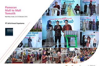 Pameran Mall to Mall Tematik 2016, Oktober 26 s/d 30 — Mall Ratu Indah.