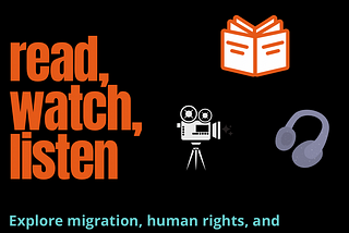 Read, Watch, Listen: Human Rights Today