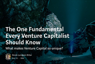 The One Fundamental Every Venture Capitalist Should Know
