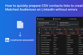 CSV to linkedin campaign manager with column mapping