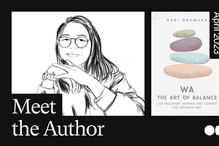How Kaki Okumura’s Medium essays on health, happiness, and human psychology led to a book