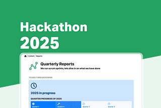 Hackathon 2025 — Quarterly Reports