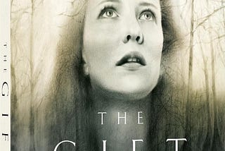 The Gift (2000) — a convincing Cate Blanchett and scary Keanu Reeves in Raimi’s Southern Gothic