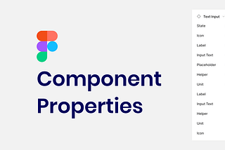 A complete guide to Figma components properties