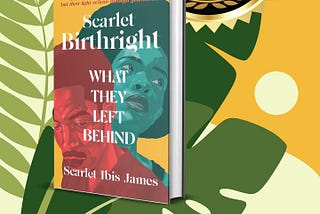 Book cover for “Scarlet Birthright: What They Left Behind” by Scarlet Ibis James, featuring artistic portraits of two faces in red and teal colors. The book is displayed against a vibrant yellow background with decorative green leaves. Above the book is a prominent Literary Titan Book Award medal with five stars and laurel wreaths. The tagline reads “Some loves are too bright to last, but their light echoes through generations.