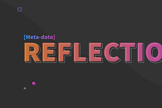 Practical Examples of Reflective Programming and Metadata-Driven Development