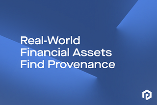 Real-World Financial Assets Find Provenance