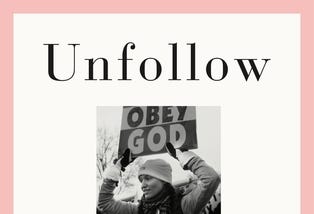 Book Review: “Unfollow” by Megan Phelps-Roper