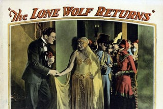 Lobby card for the American mystery film “The Lone Wolf Returns”, 1926