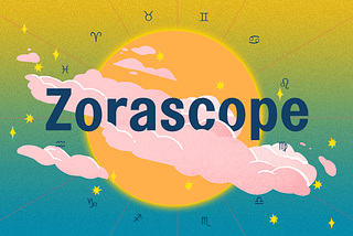 Zorascope