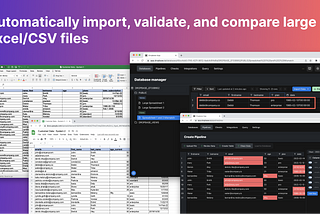 How to automatically clean up, validate data, and compare multiple large Excel or CSV files