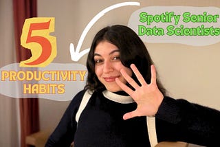 5 Habits Senior Data Scientists Use to Boost Their Productivity