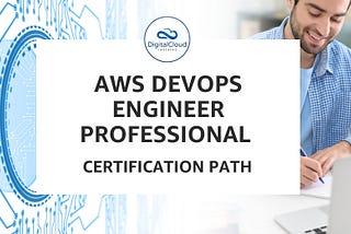 AWS DevOps Engineer Professional Certification Path