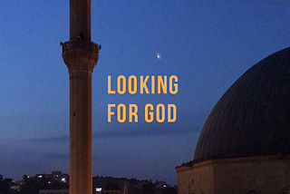 Looking For God: A Turkish Travelogue