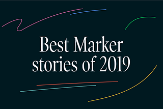 The 8 Best Marker Stories of 2019