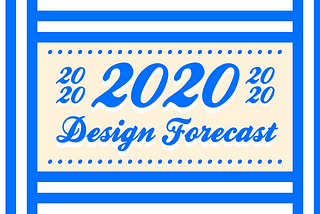 2020 Design Trend Forecast
