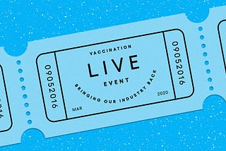 Why the $1.1 Trillion Live Events Industry Is Pivoting to Vaccine Logistics