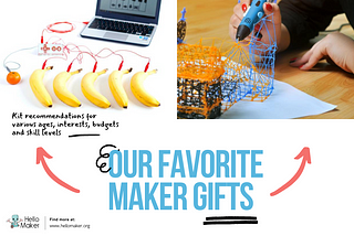 Top 5 Maker Gifts for Kids & Teens