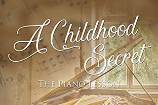 Book cover — In front of a sunlight window, a mahogany baby grand a toothy grin and lifted lid invites readers to pull up a bench and a play a while. Sheet music wall paper, tattered and torn, belies the piano’s attempt at happiness. So does its wood grain eyes.
