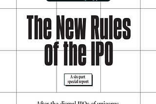 The New Rules of the IPO