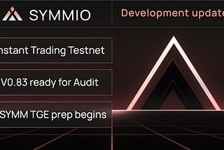 SYMMIO May (2024) — Developer Updates