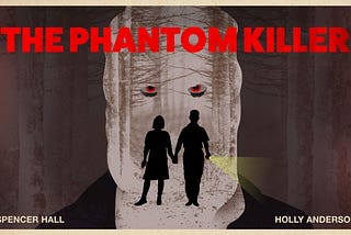 The Phantom Killer