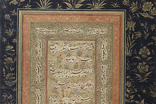 Excerpts from Saʿdī’s Gulistān. 17th-18th centuries. Probably from an albums produced in Mughal India. Library of Congress African and Middle Eastern Division Washington, D.C. 20540 USA.