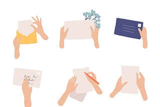 6 drawings of hands holding envelopes: opening envelope, holding by flowers, holding addressed envelope, writing.
