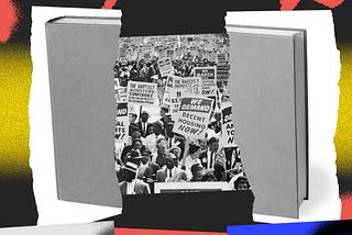 Textbooks Watered Down the Civil Rights Movement. They Could Do the Same to Black Lives Matter.