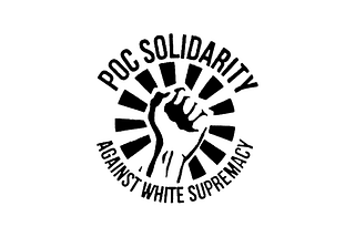 The case for continued PoC Solidarity.
