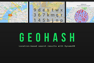 Location-based search results with DynamoDB and Geohash