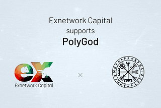Exnetwork Capital Partners with PolyGod, a Play to Earn NFT Game