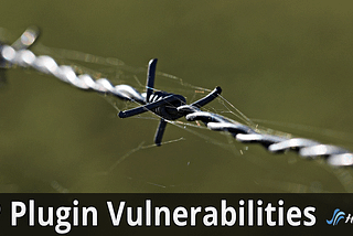 WordPress Security Tips to Stay Safe from Plugin Vulnerabilities