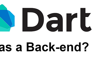Dart as a backend: real experience