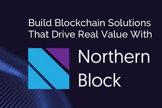 Northern Block — Our Raison D’être