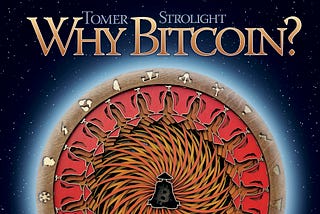 Announcing Why Bitcoin, The Book