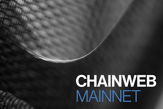 Kadena Announces Chainweb Blockchain Mainnet Launch Date & Testnet Miner Whitelist