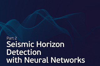 Seismic Horizon Detection with Neural Networks, part 2