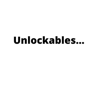 A white background with the word, unlockables