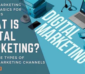 What Is Digital Marketing? (Definition, Types, Basics)