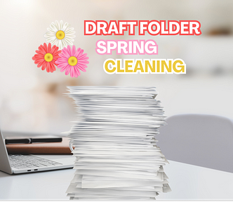 On the left, a silver computer. In the middle, a stack of white papers. To the left, a white chair. The words, “FRAFT FOLDER SPRING CLEANING” are centered. Three pedal flowers to the left of the words, in white, orange and pink. All with yellow pollen centers.
