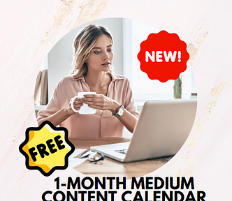 Grab The New and Free One-Month Medium Content Calendar For 2022