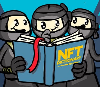 The Ultimate Guide To NFT Terminology by Ninja Squad