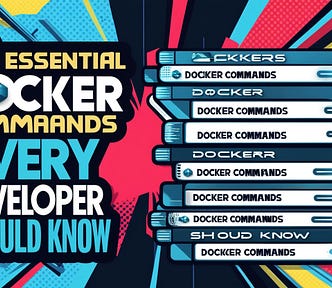 Docker has revolutionized the way developers build, ship, and run applications. Its containerization technology allows for consistent environments across different stages of development and deployment. To harness the power of Docker effectively, it’s crucial to familiarize yourself with some essential commands.