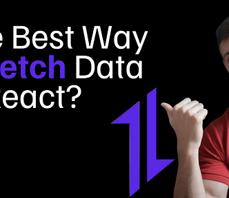 The best way to fetch data in react?