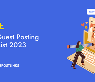 Free Guest Posting Sites List 2023