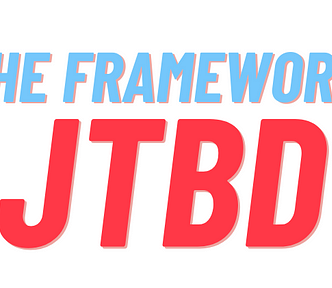 JTBD Framework