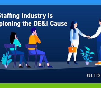 How Staffing Industry is Championing the DE&I Cause