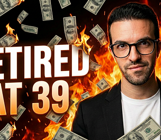FIRE thumbnail showing a confident man surrounded by flames and burning $100 bills with text “Retired at 39.”